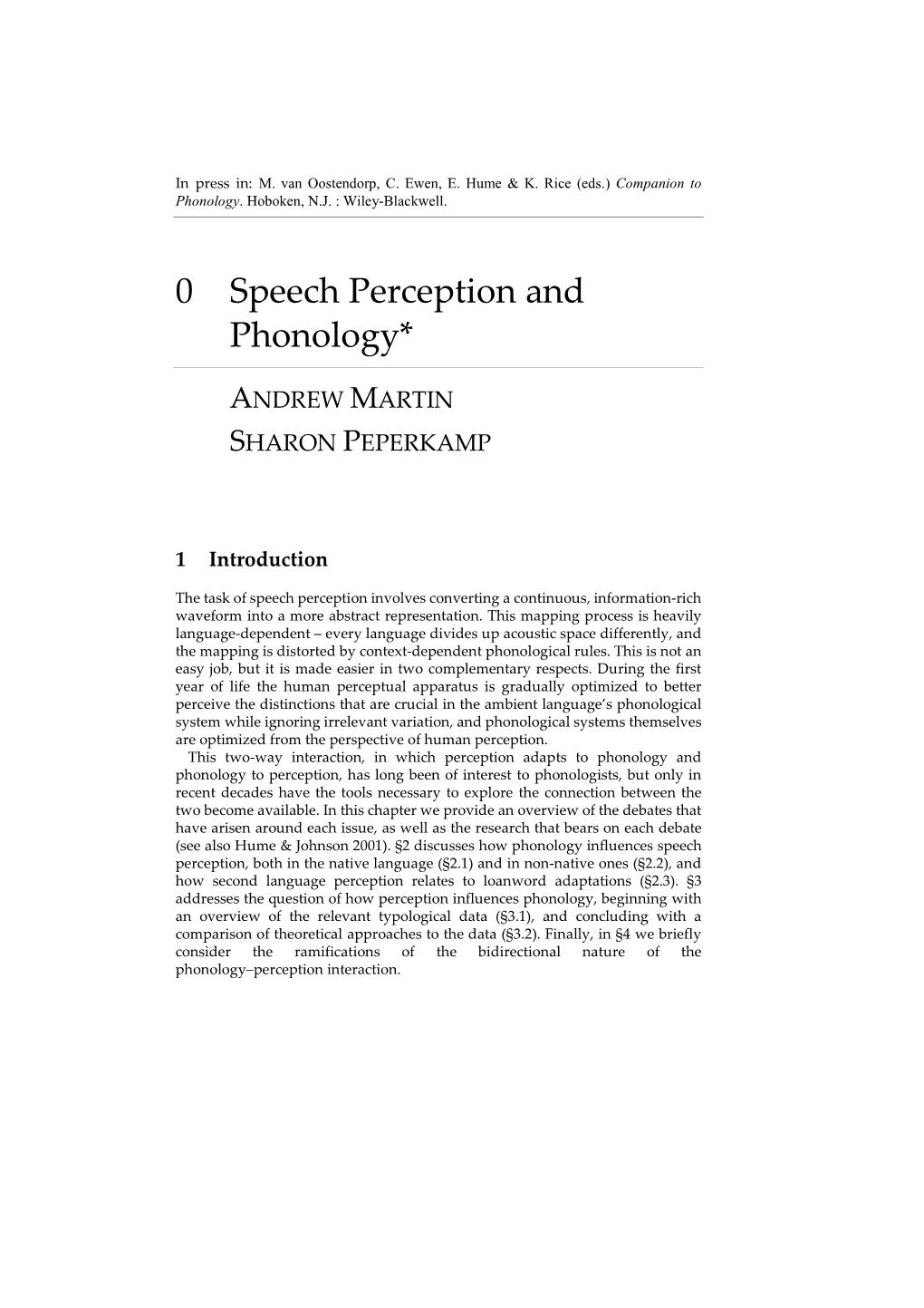 0 Speech Perception and Phonology*