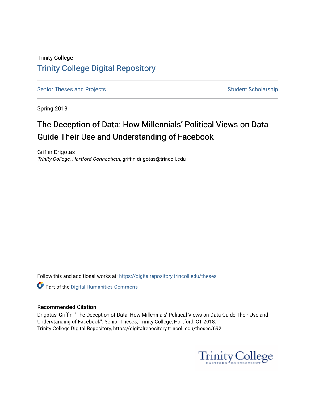 The Deception of Data: How Millennials' Political Views on Data Guide Their Use and Understanding of Facebook