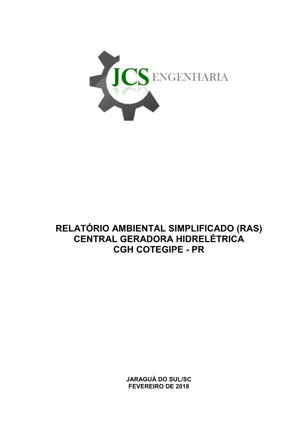 (Ras) Central Geradora Hidrelétrica Cgh Cotegipe - Pr