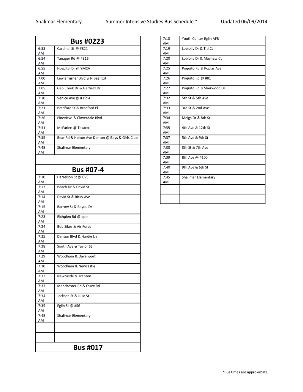 Shalimar Elementarysummer Intensive Studies Bus Schedule *Updated 06/09/2014