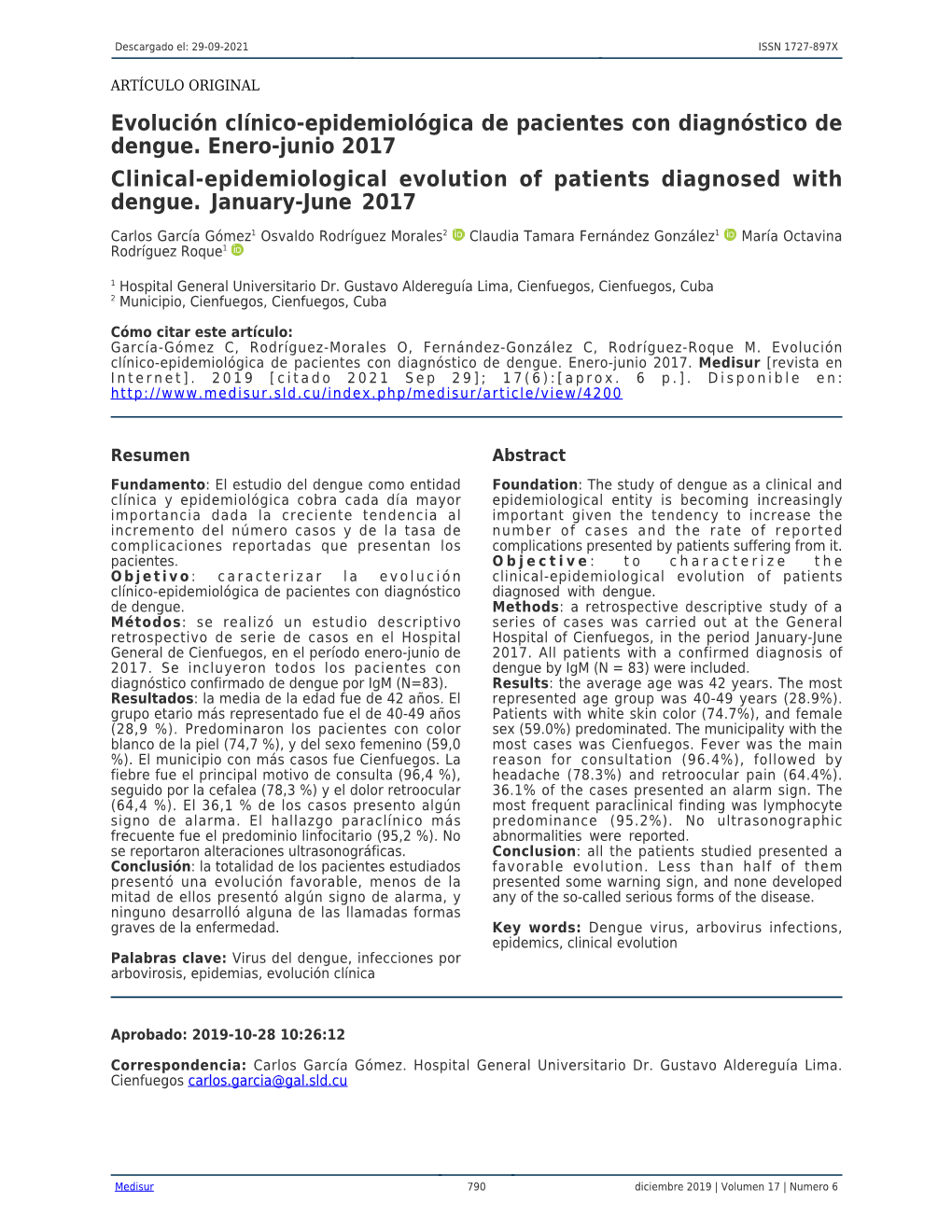 Evolución Clínico-Epidemiológica De Pacientes Con Diagnóstico De Dengue