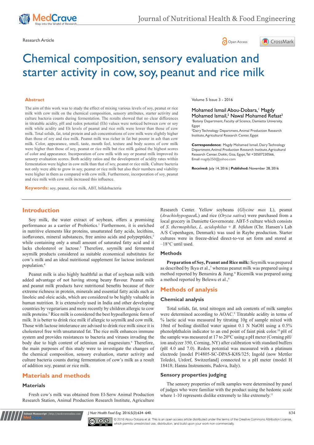 Chemical Composition, Sensory Evaluation and Starter Activity in Cow, Soy, Peanut and Rice Milk