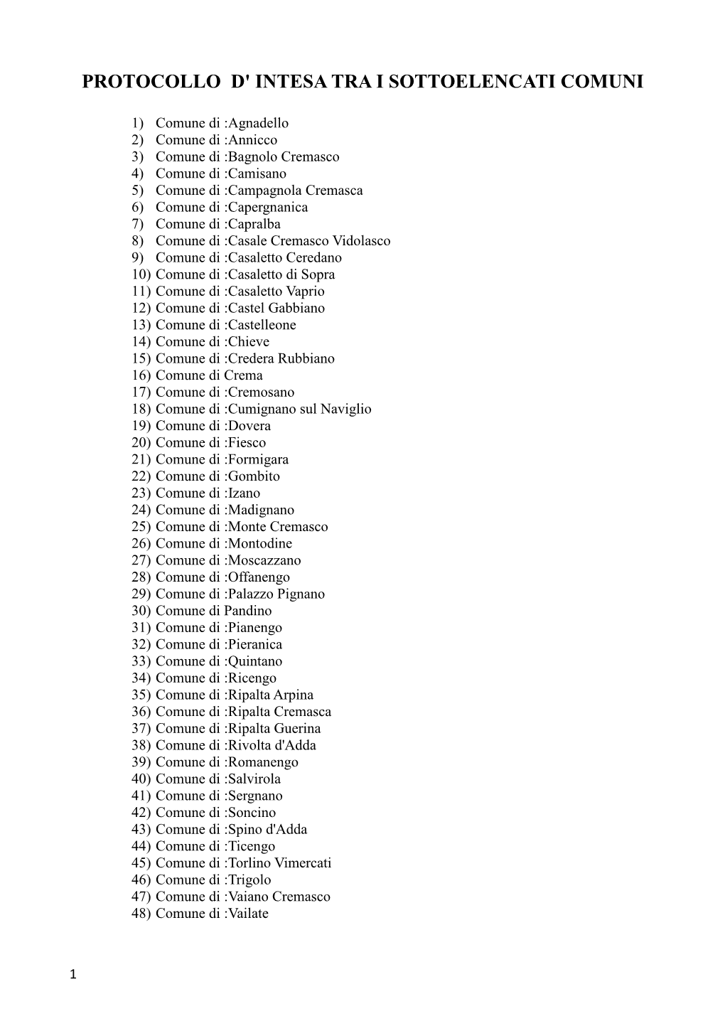 Protocollo D' Intesa Tra I Sottoelencati Comuni