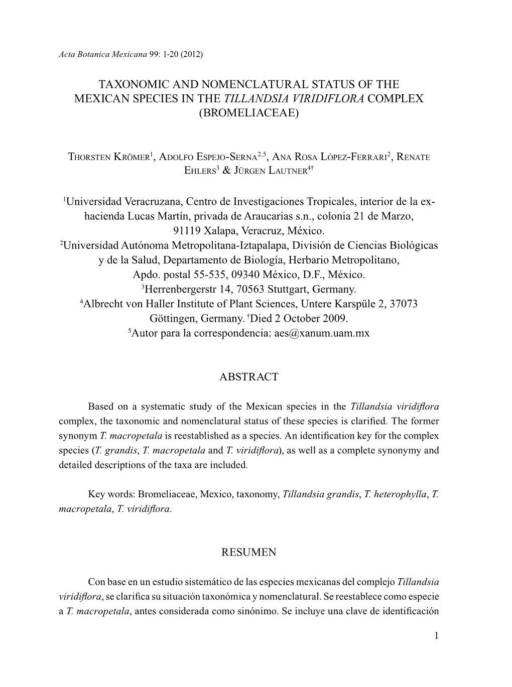 Taxonomic and Nomenclatural Status of the Mexican Species in the Tillandsia Viridiflora Complex (Bromeliaceae)