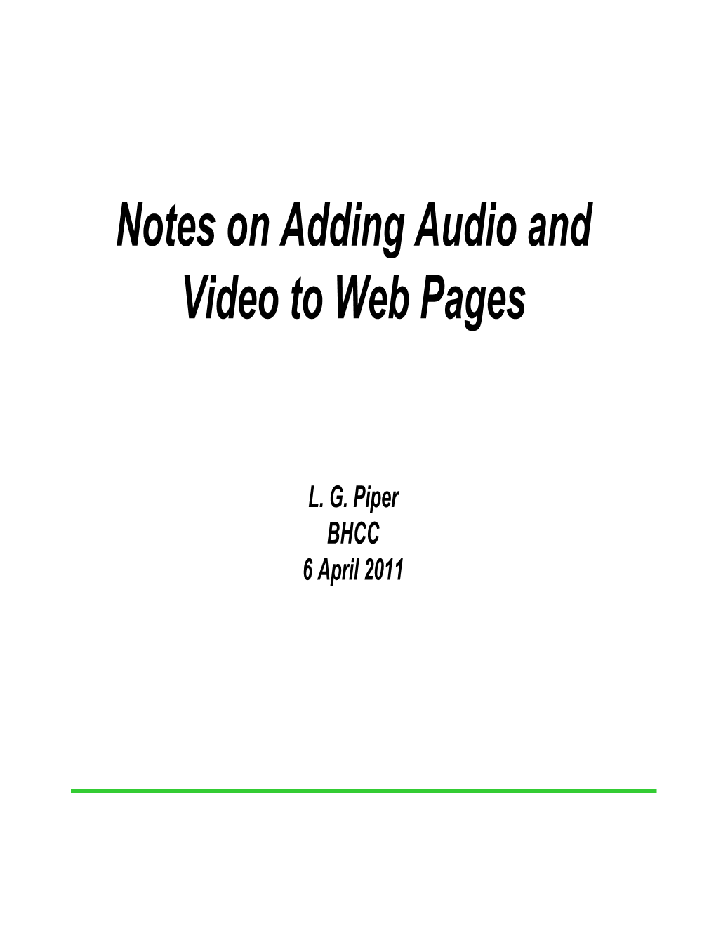 Notes on Adding Audio and Video to Web Pages