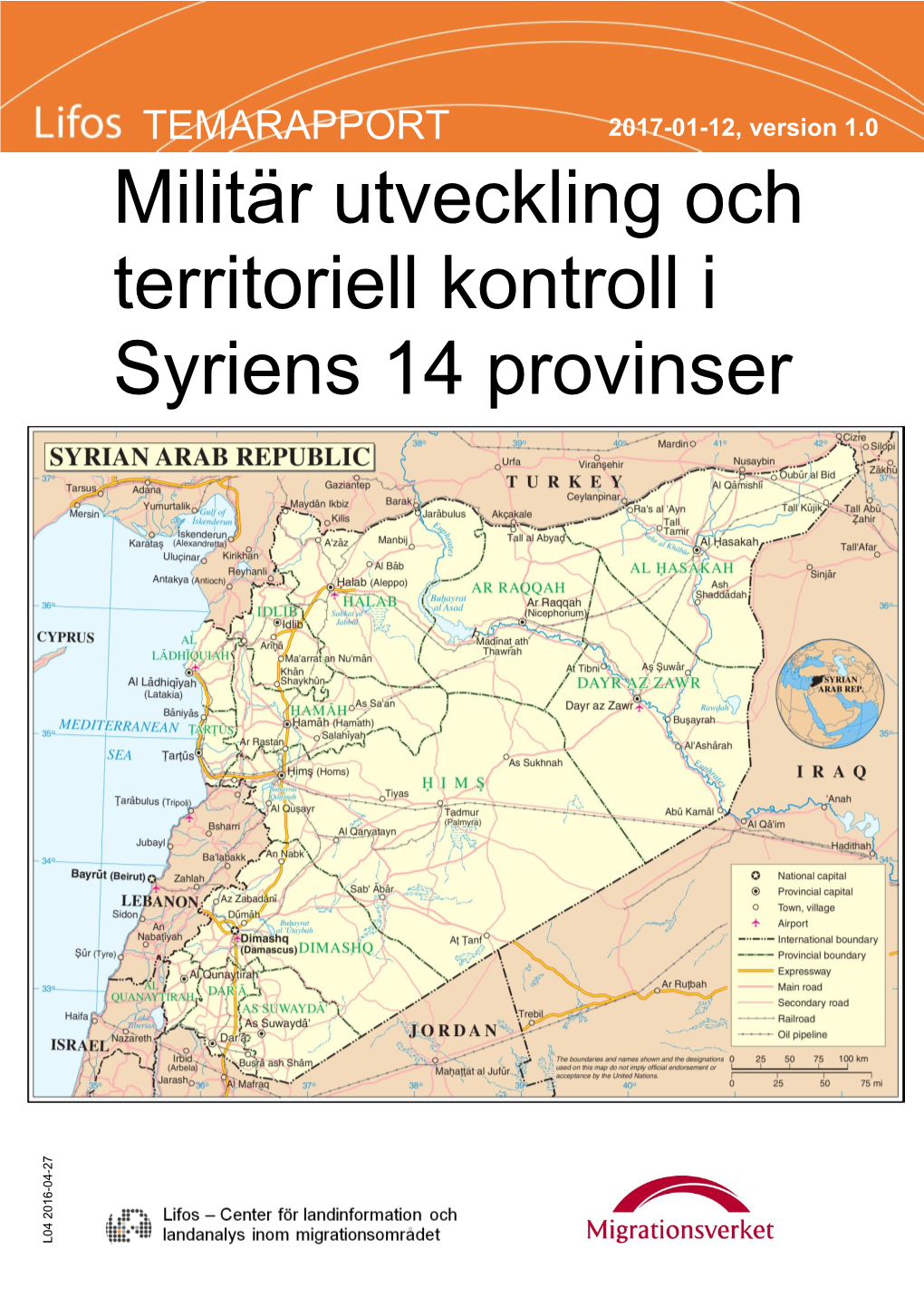 Militär Utveckling Och Territoriell Kontroll I Syriens 14 Provinser