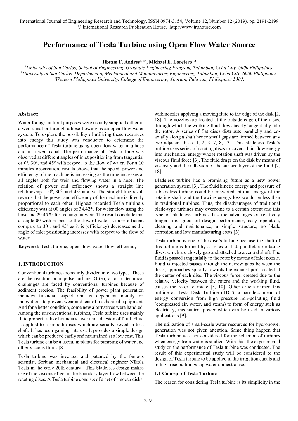 Performance of Tesla Turbine Using Open Flow Water Source