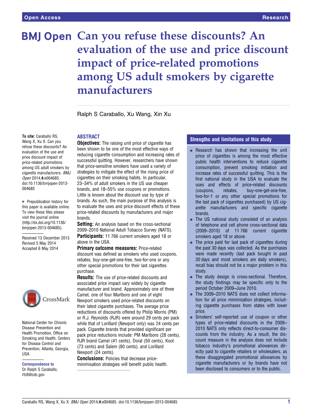 Can You Refuse These Discounts? an Evaluation of the Use and Price Discount Impact of Price-Related Promotions Among US Adult Smokers by Cigarette Manufacturers