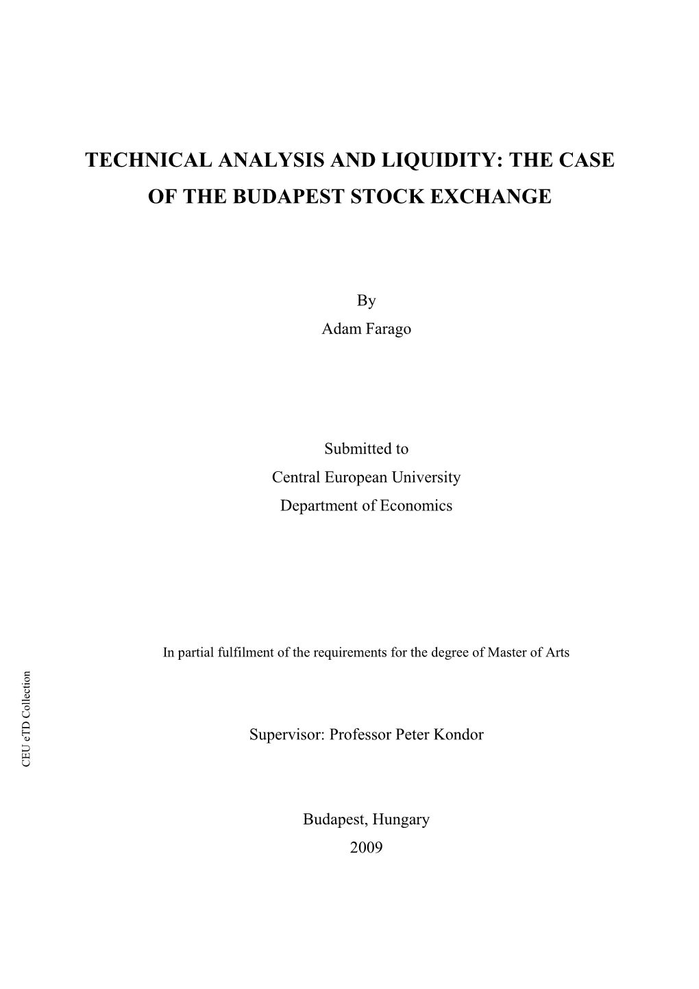 Technical Analysis and Liquidity: the Case of the Budapest Stock Exchange