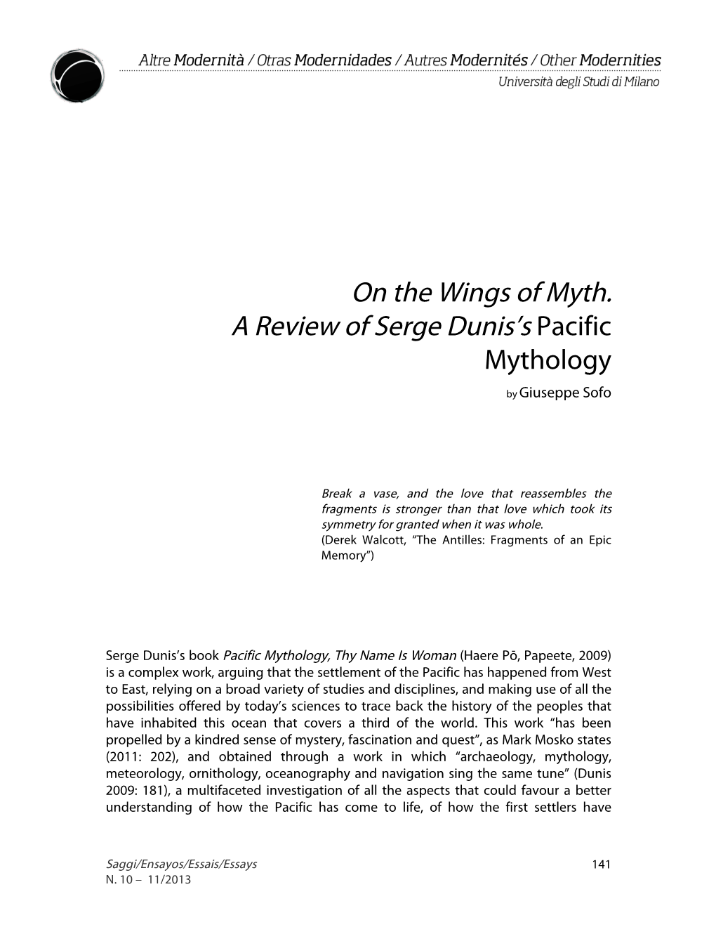 On the Wings of Myth. a Review of Serge Dunis's Pacific