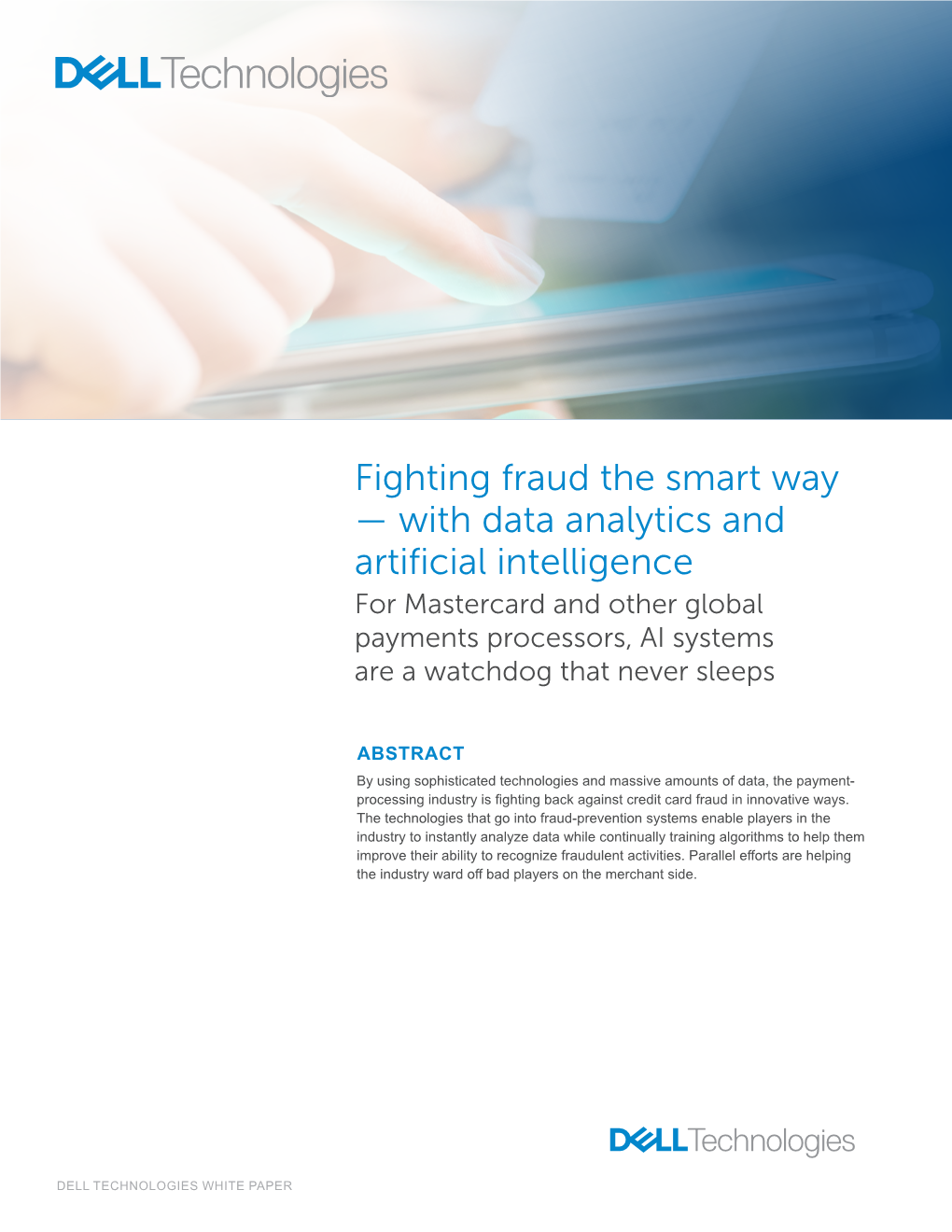 Fighting Fraud the Smart Way — with Data Analytics