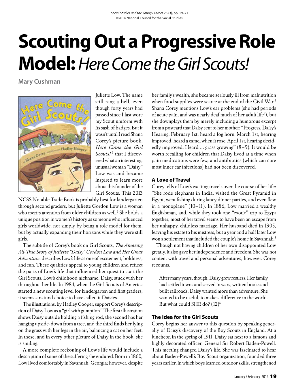 Scouting out a Progressive Role Model: Here Come the Girl Scouts! Mary Cushman