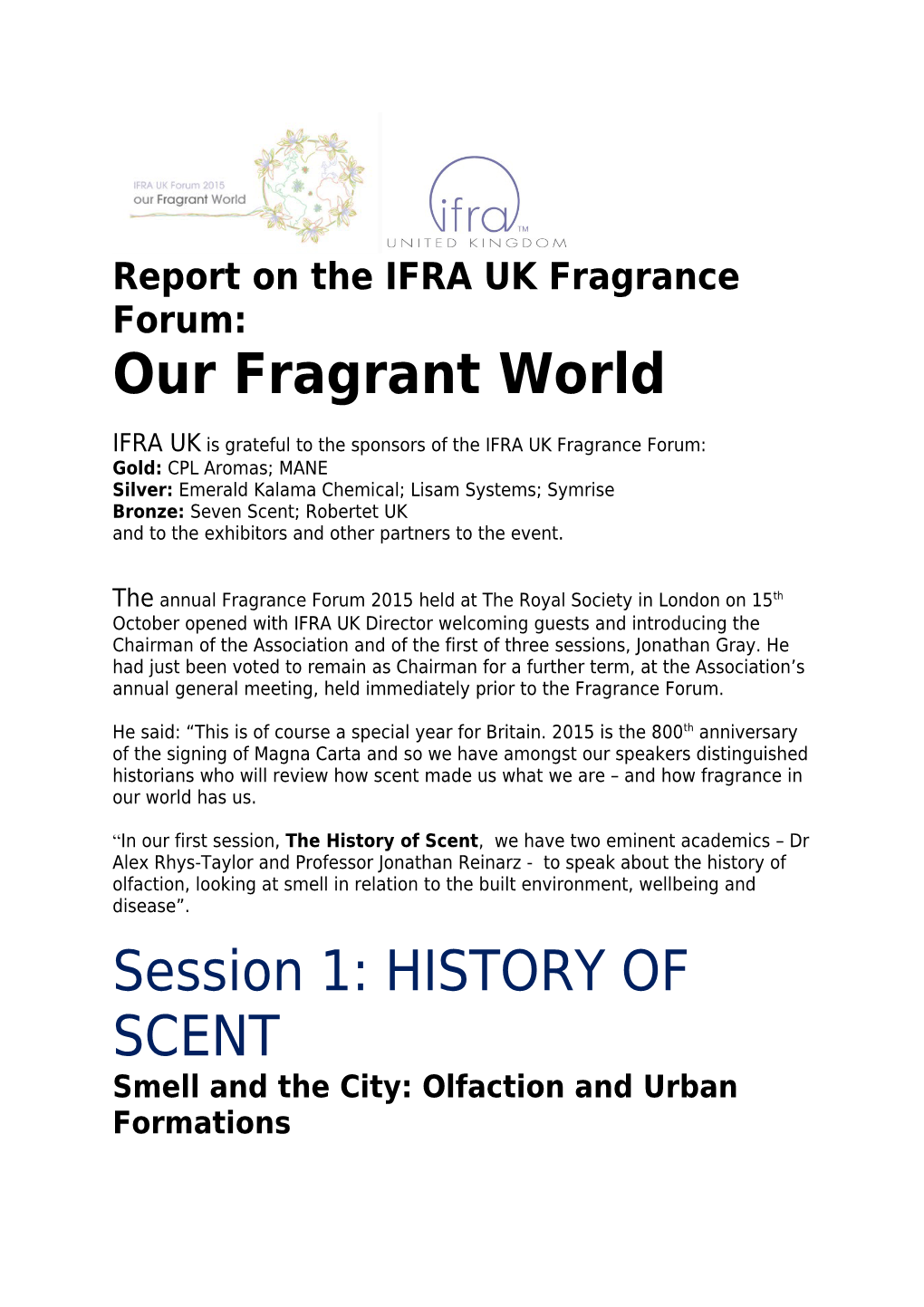 Report on the IFRA UK Fragrance Forum