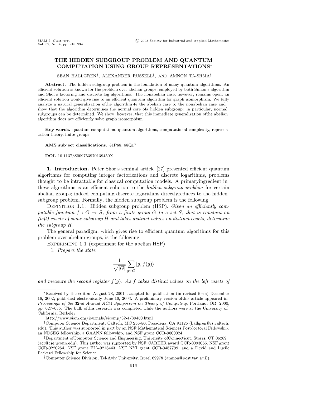 The Hidden Subgroup Problem and Quantum Computation Using Group Representations∗