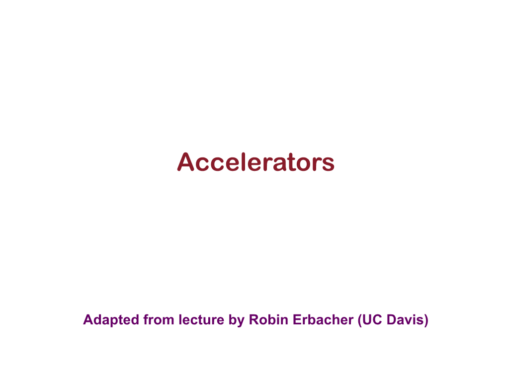 Accelerators