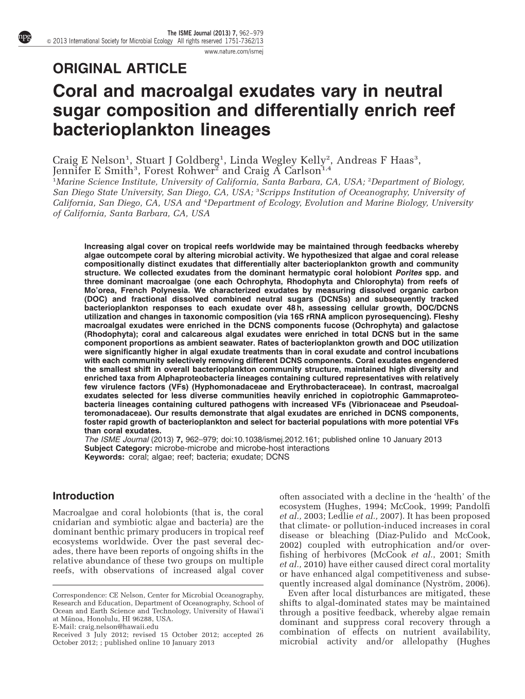 Coral and Macroalgal Exudates Vary in Neutral Sugar Composition and Differentially Enrich Reef Bacterioplankton Lineages