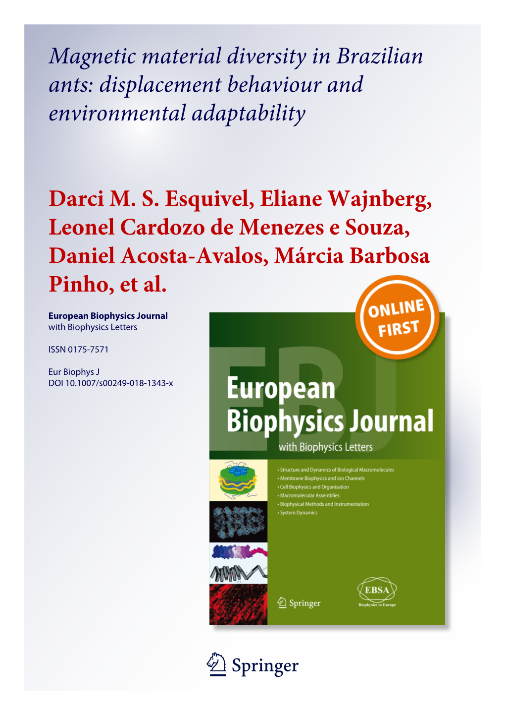 Magnetic Material Diversity in Brazilian Ants: Displacement Behaviour and Environmental Adaptability