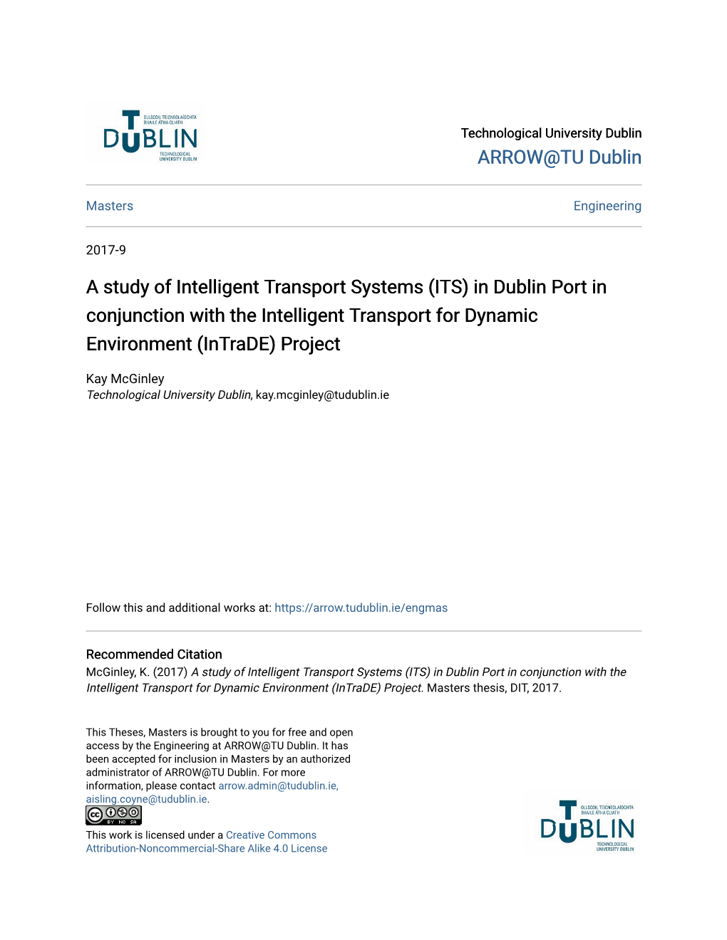 A Study of Intelligent Transport Systems (ITS) in Dublin Port in Conjunction with the Intelligent Transport for Dynamic Environment (Intrade) Project