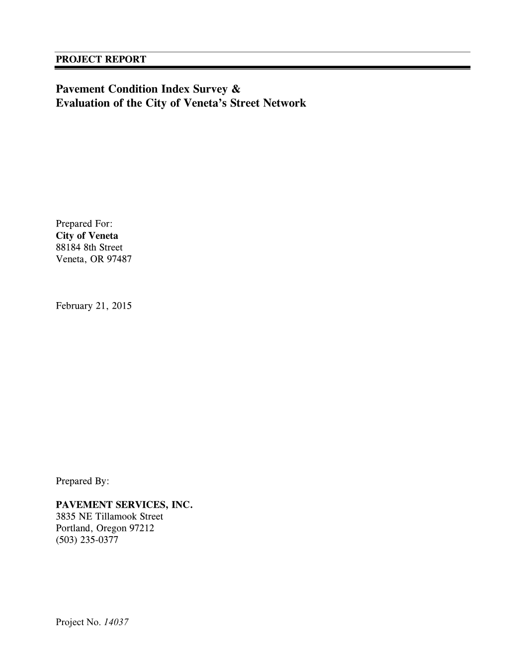 Pavement Condition Index Survey & Evaluation of the City of Veneta's Street Network