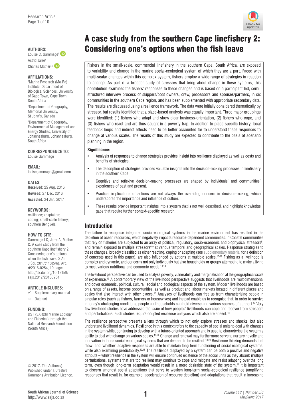 A Case Study from the Southern Cape Linefishery 2: AUTHORS: Considering One’S Options When the Fish Leave Louise C