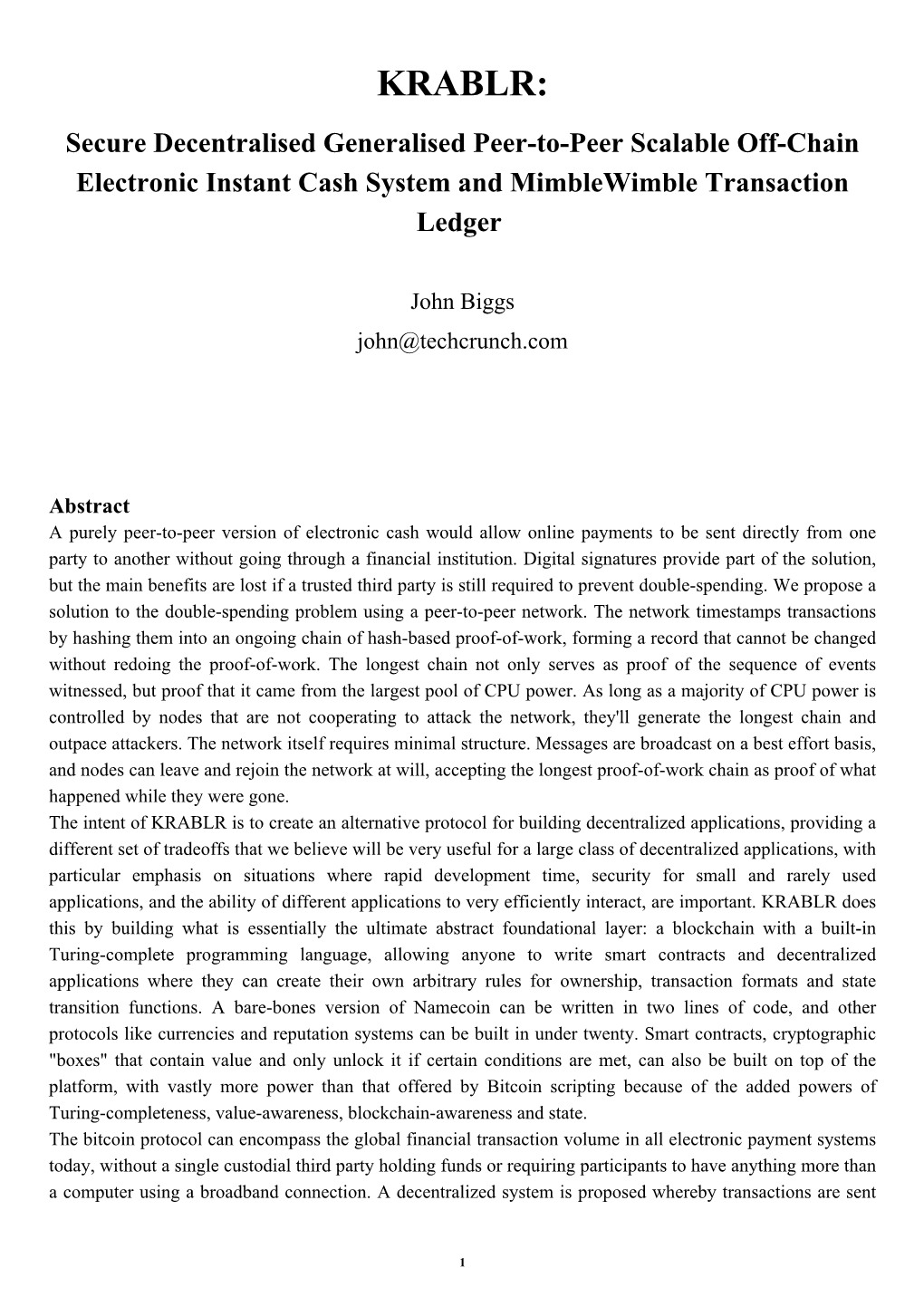 KRABLR: Secure Decentralised Generalised Peer-To-Peer Scalable Off-Chain Electronic Instant Cash System and Mimblewimble Transaction Ledger