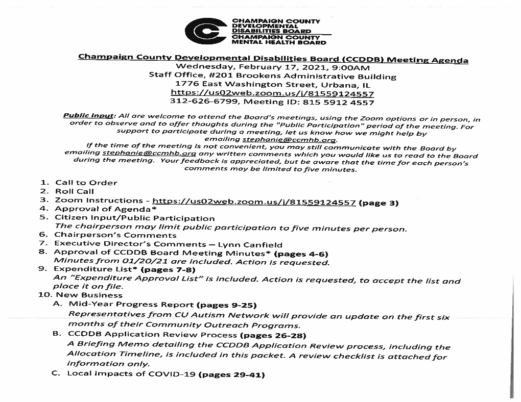 Champaign County Developmental Disabilities Board (CCDDB) FROM: Lynn Canfield, Executive Director SUBJECT: Agency Updates on COVID-19 Background