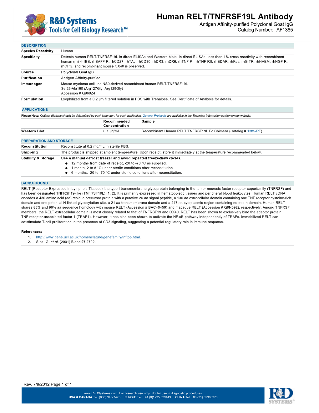 Human RELT/TNFRSF19L Antibody Antigen Affinity-Purified Polyclonal Goat Igg Catalog Number: AF1385