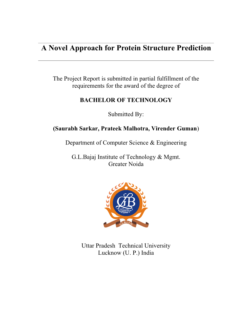 A Novel Approach for Protein Structure Prediction