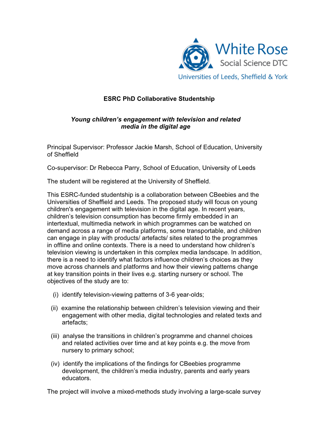 ESRC Phd Collaborative Studentship Young Children's Engagement With