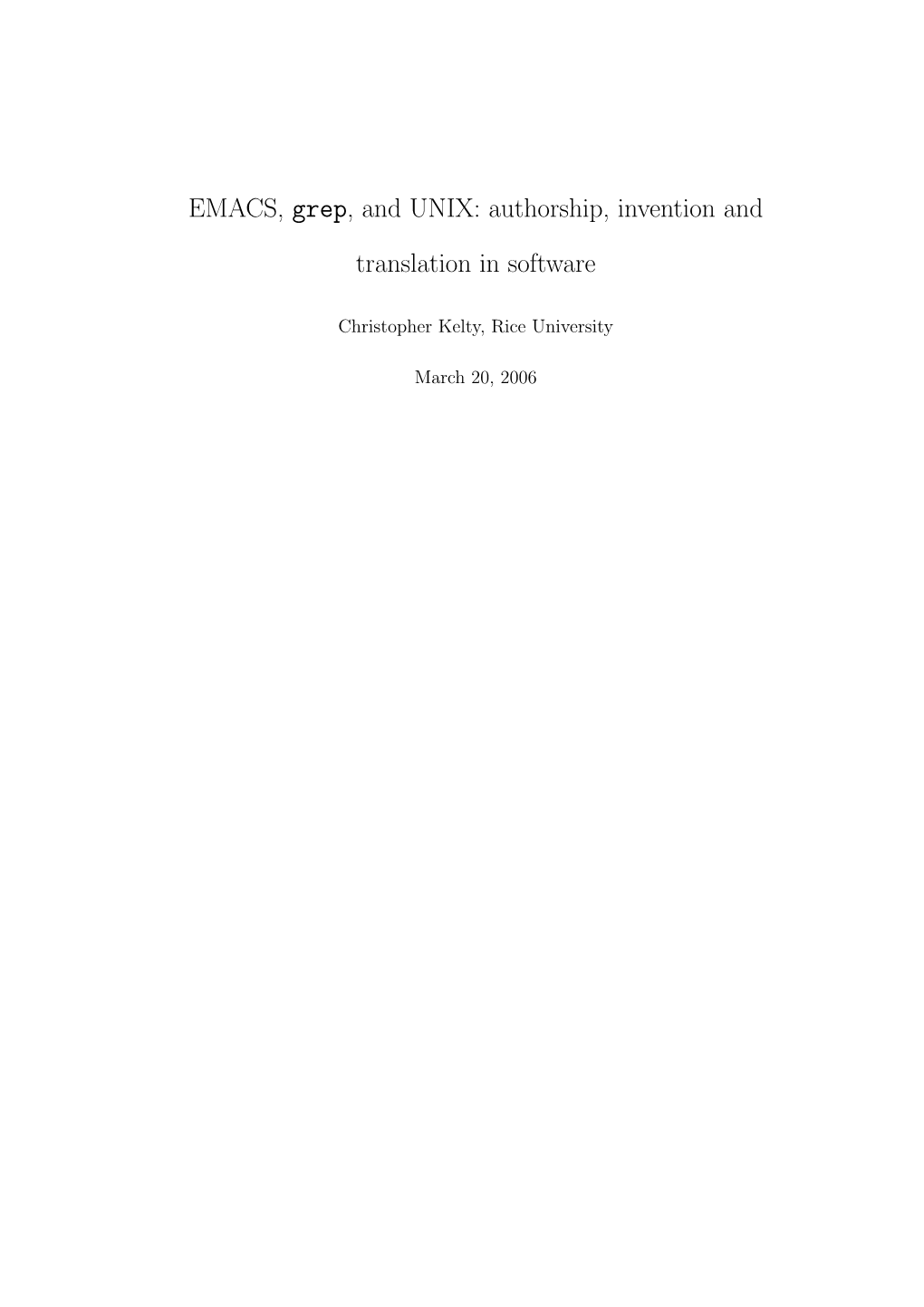 EMACS, Grep, and UNIX: Authorship, Invention And