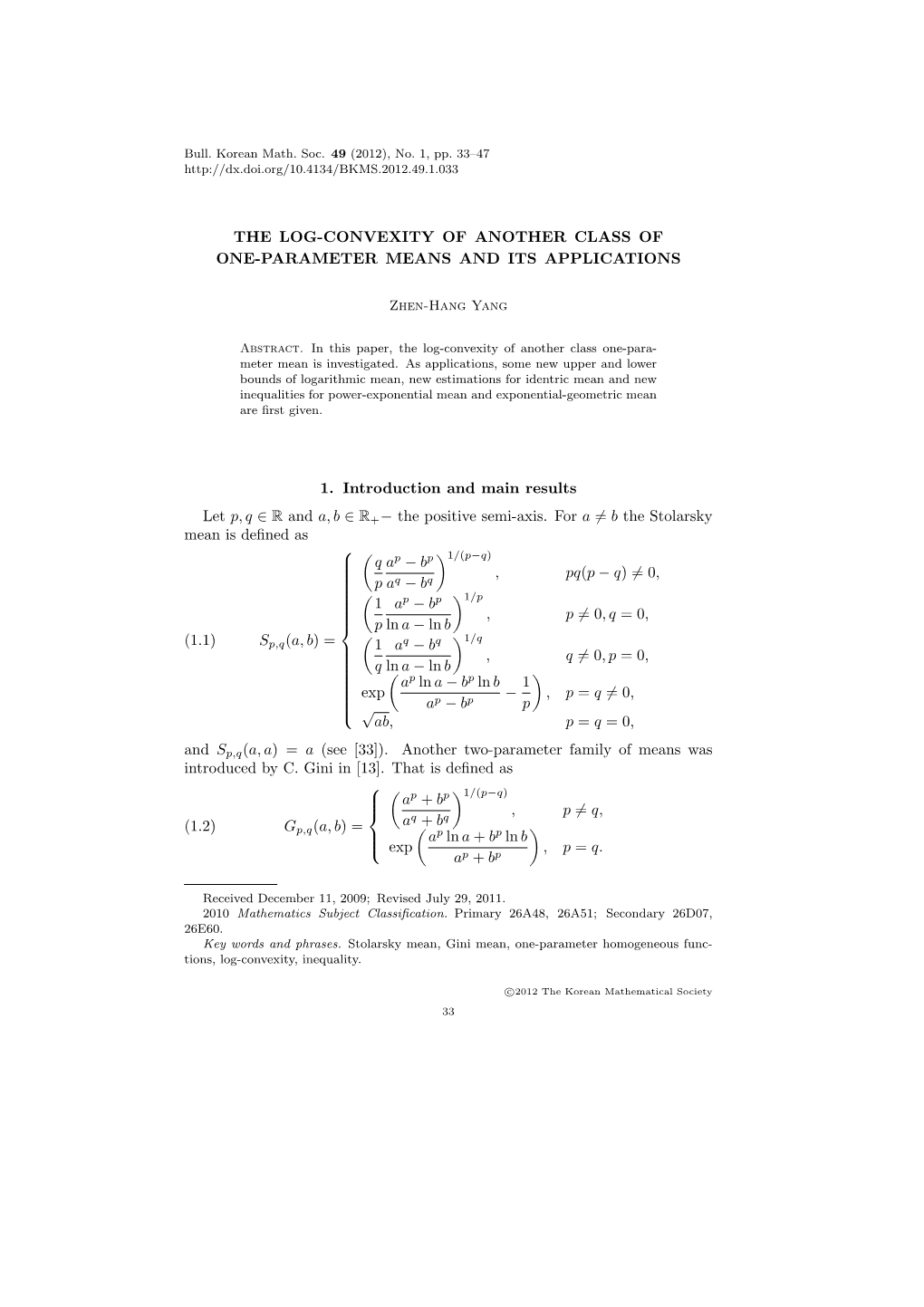 The Log-Convexity of Another Class of One-Parameter Means and Its Applications