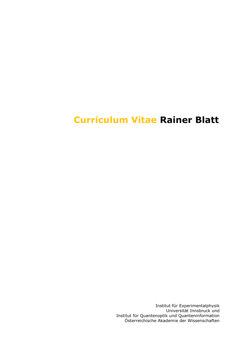 Curriculum Vitae Rainer Blatt