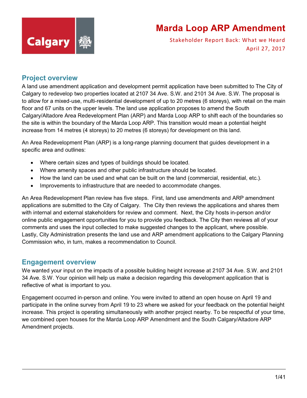 Marda Loop ARP Amendment Stakeholder Report Back: What We Heard April 27, 2017