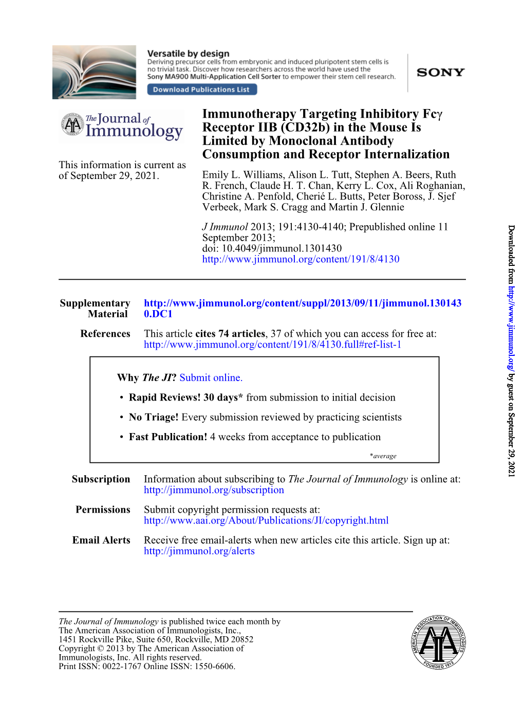 Cd32b) in the Mouse Is Limited by Monoclonal Antibody Consumption and Receptor Internalization This Information Is Current As of September 29, 2021