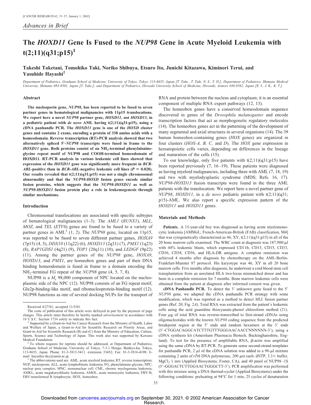 The HOXD11 Gene Is Fused to the NUP98 Gene in Acute Myeloid Leukemia with T(2;11)(Q31;P15)1