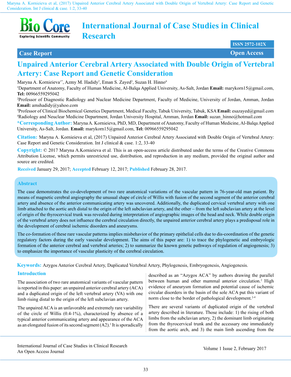 Unpaired Anterior Cerebral Artery Associated with Double Origin of Vertebral Artery: Case Report and Genetic Consideration