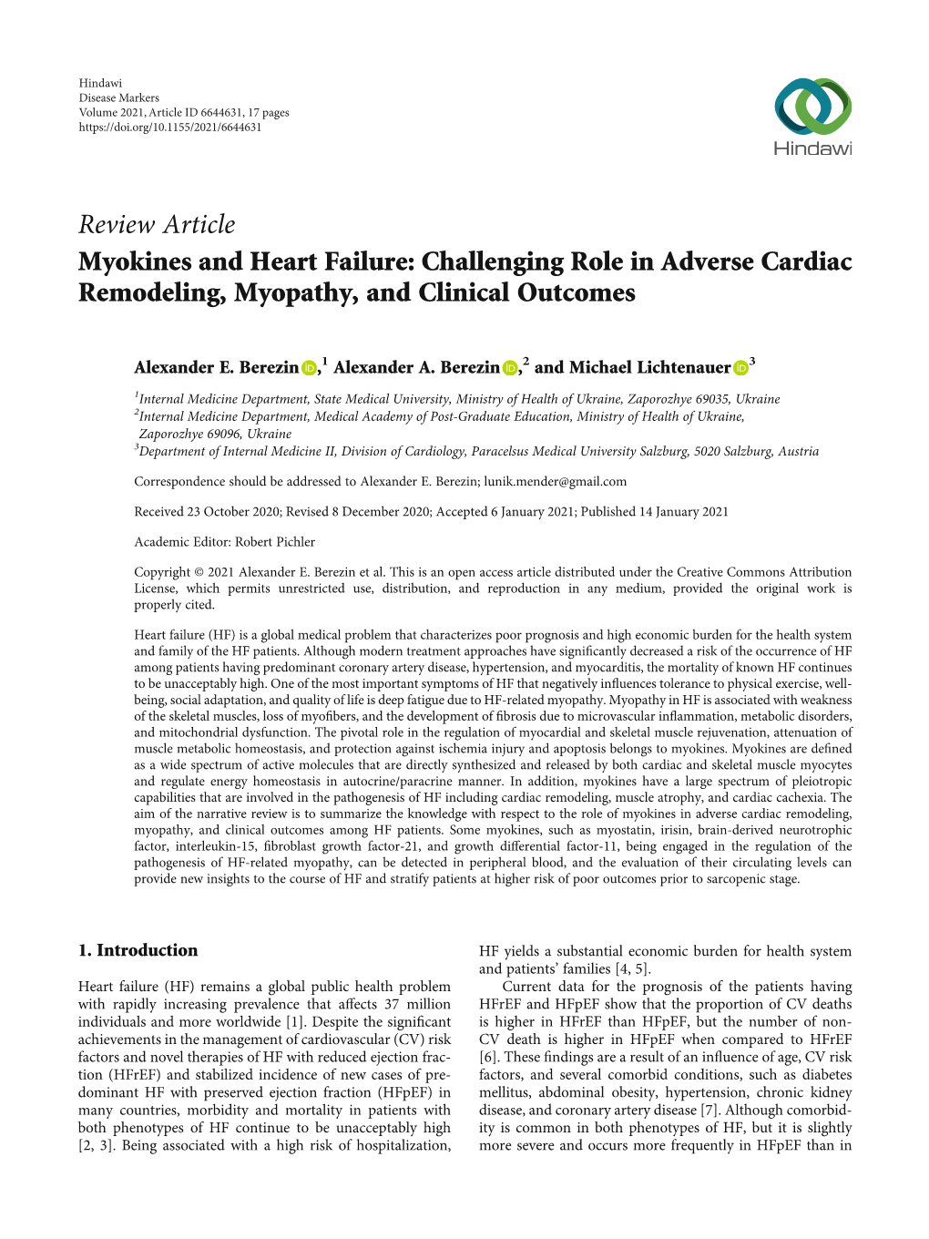 Myokines and Heart Failure: Challenging Role in Adverse Cardiac Remodeling, Myopathy, and Clinical Outcomes