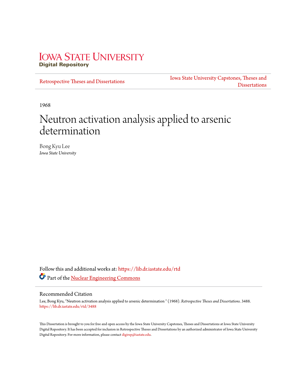 Neutron Activation Analysis Applied to Arsenic Determination Bong Kyu Lee Iowa State University