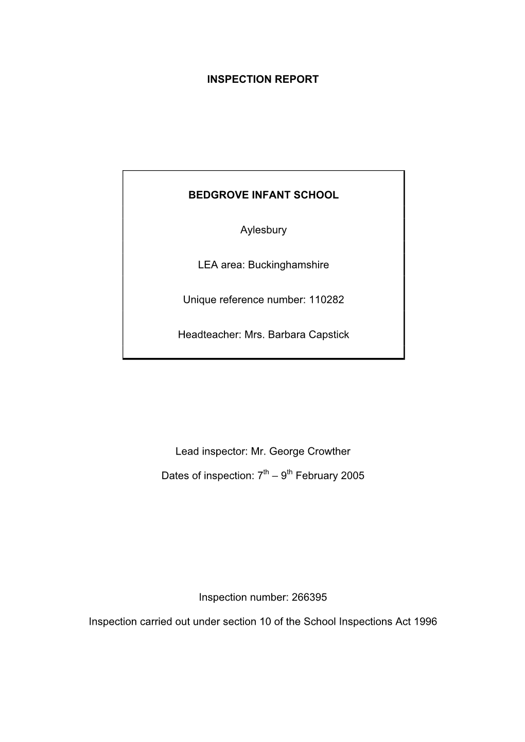 INSPECTION REPORT BEDGROVE INFANT SCHOOL Aylesbury LEA