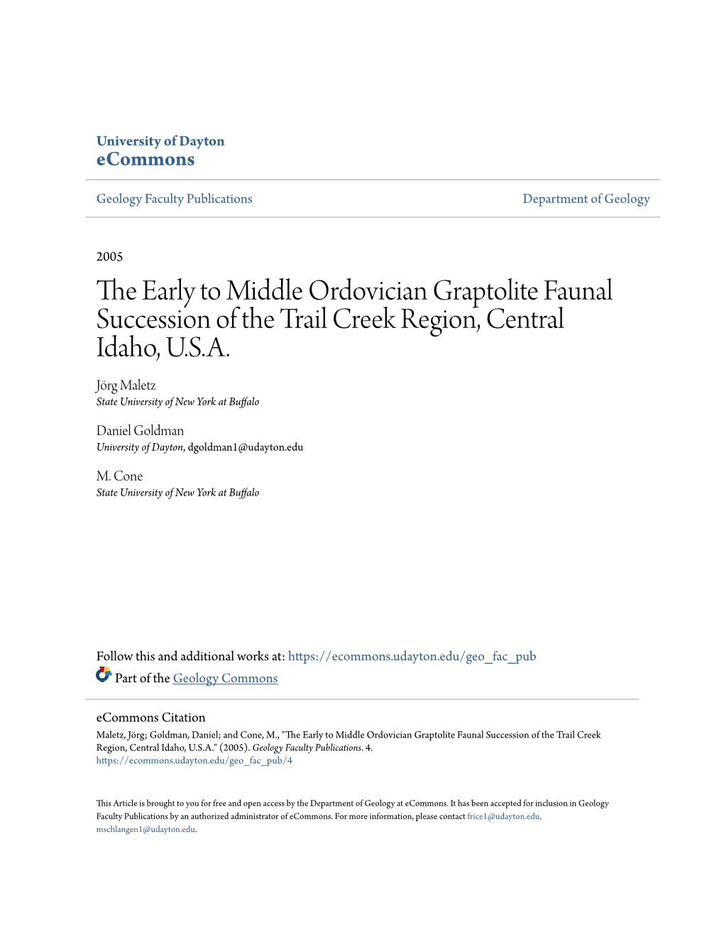 The Early to Middle Ordovician Graptolite Faunal Succession of the Trail Creek Region, Central Idaho, U.S.A.