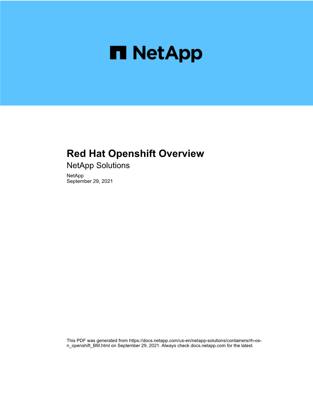 Red Hat Openshift Overview Netapp Solutions Netapp September 29, 2021