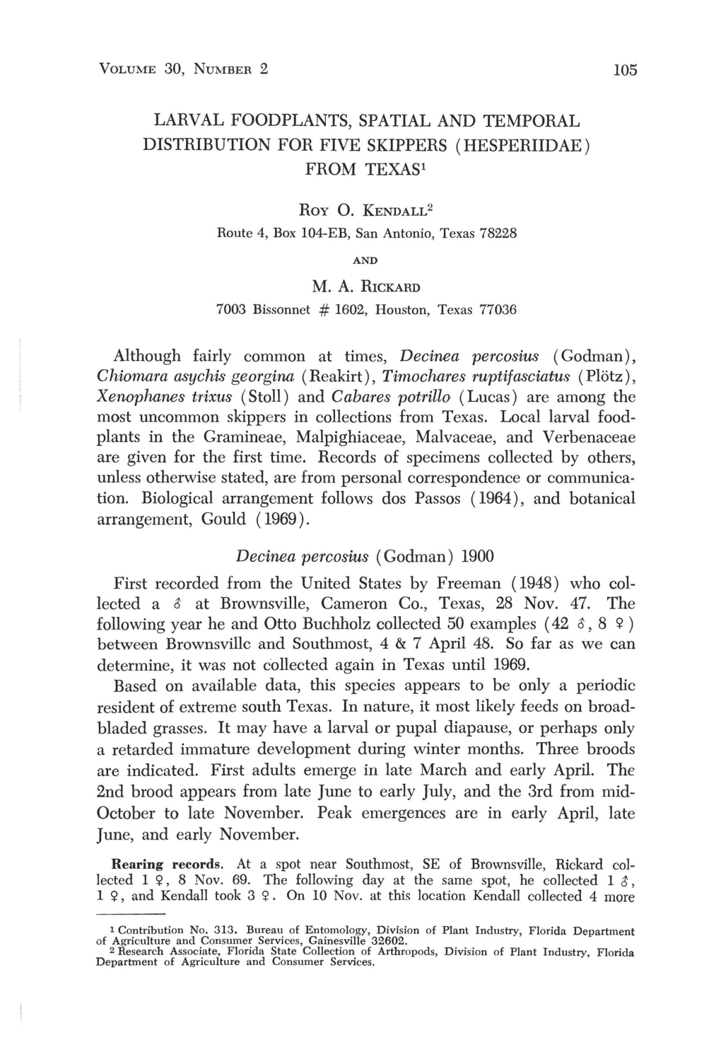 Larval FOODPLANTS, SPATIAL and TEMPORAL DISTRIBUTION for FIVE SKIPPERS (HESPERIIDAE) from Texasl