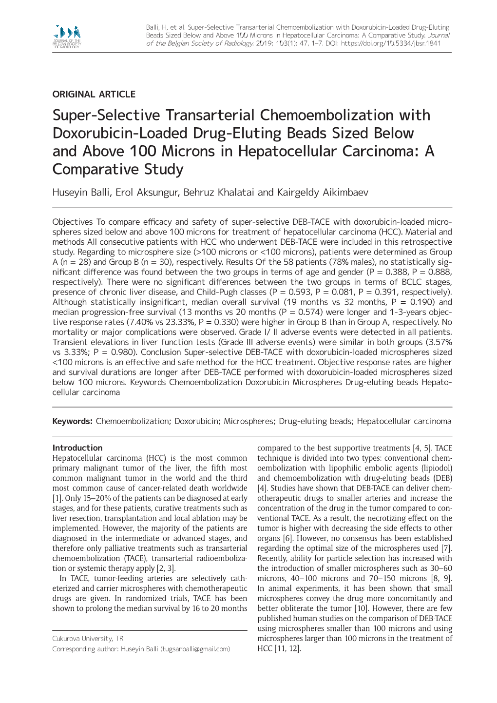 Super-Selective Transarterial Chemoembolization With