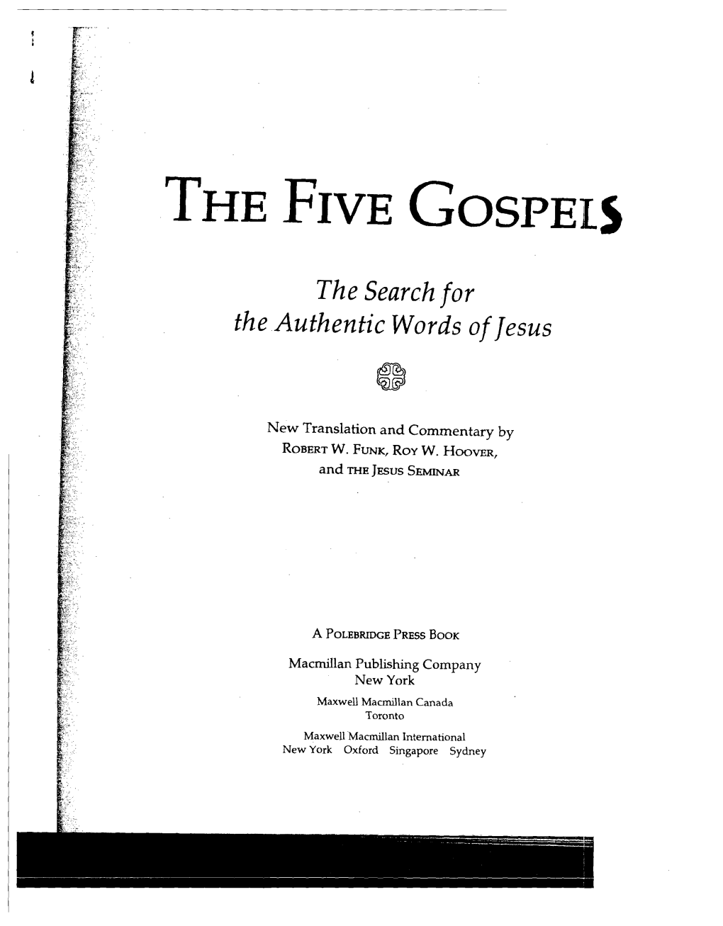 THE FIVE Gospels