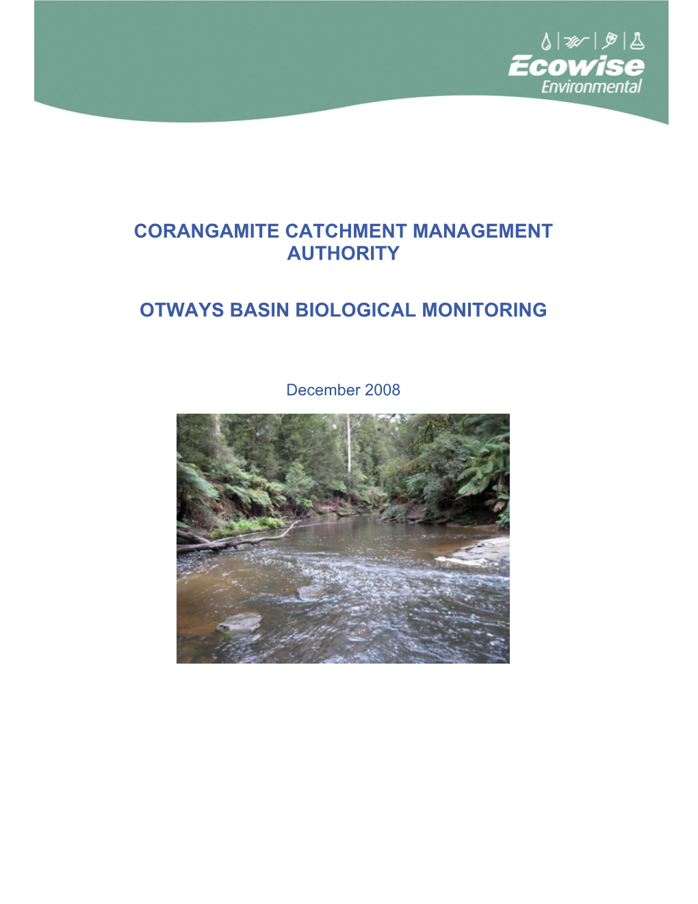 Corangamite Catchment Management Authority Otways Basin Biological Monitoring