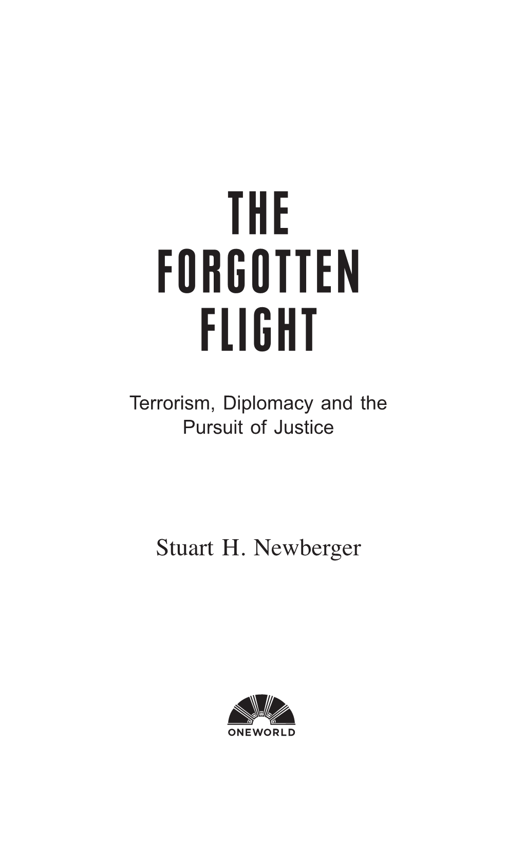 The Forgotten Flight