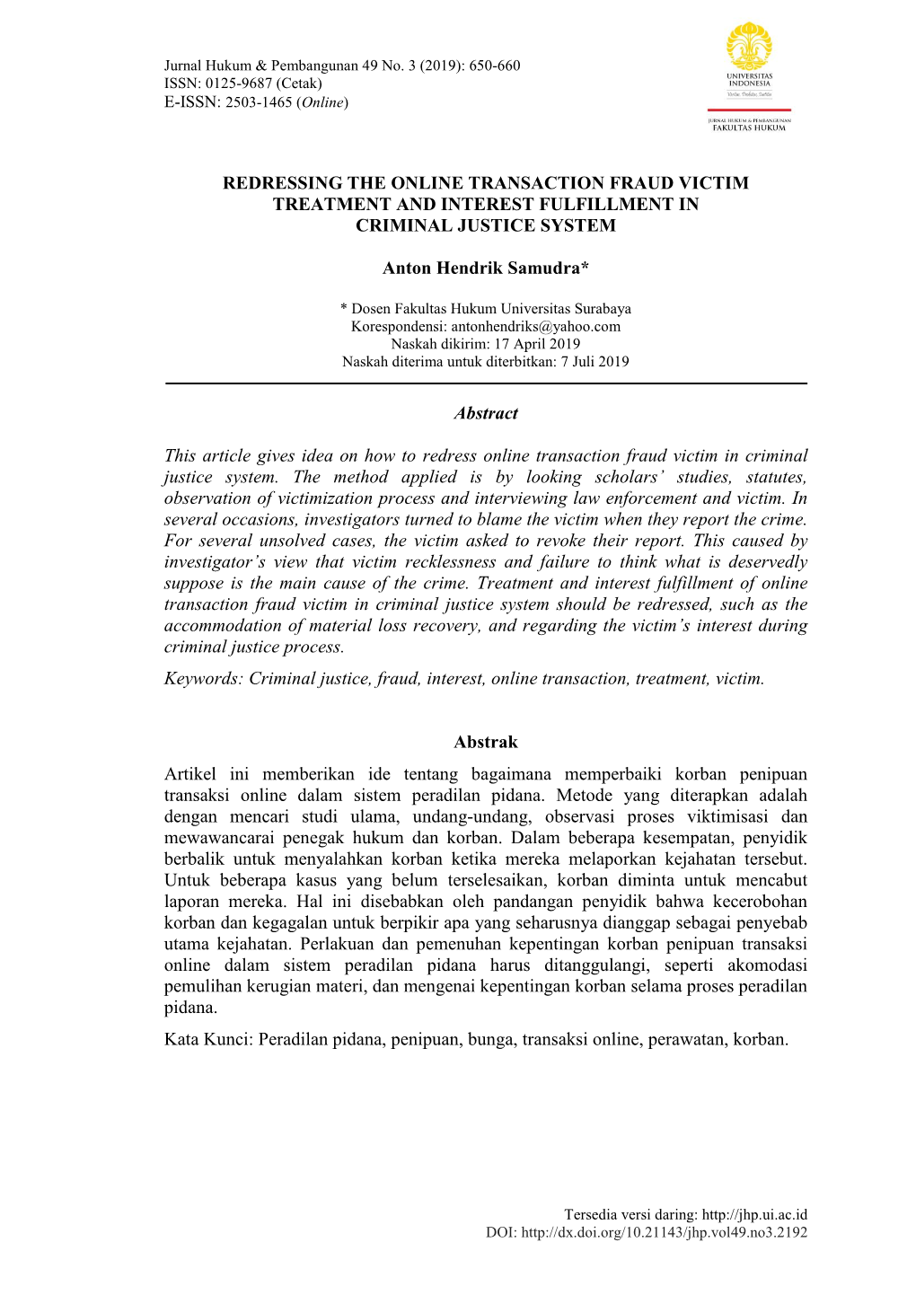 Redressing the Online Transaction Fraud Victim Treatment and Interest Fulfillment in Criminal Justice System