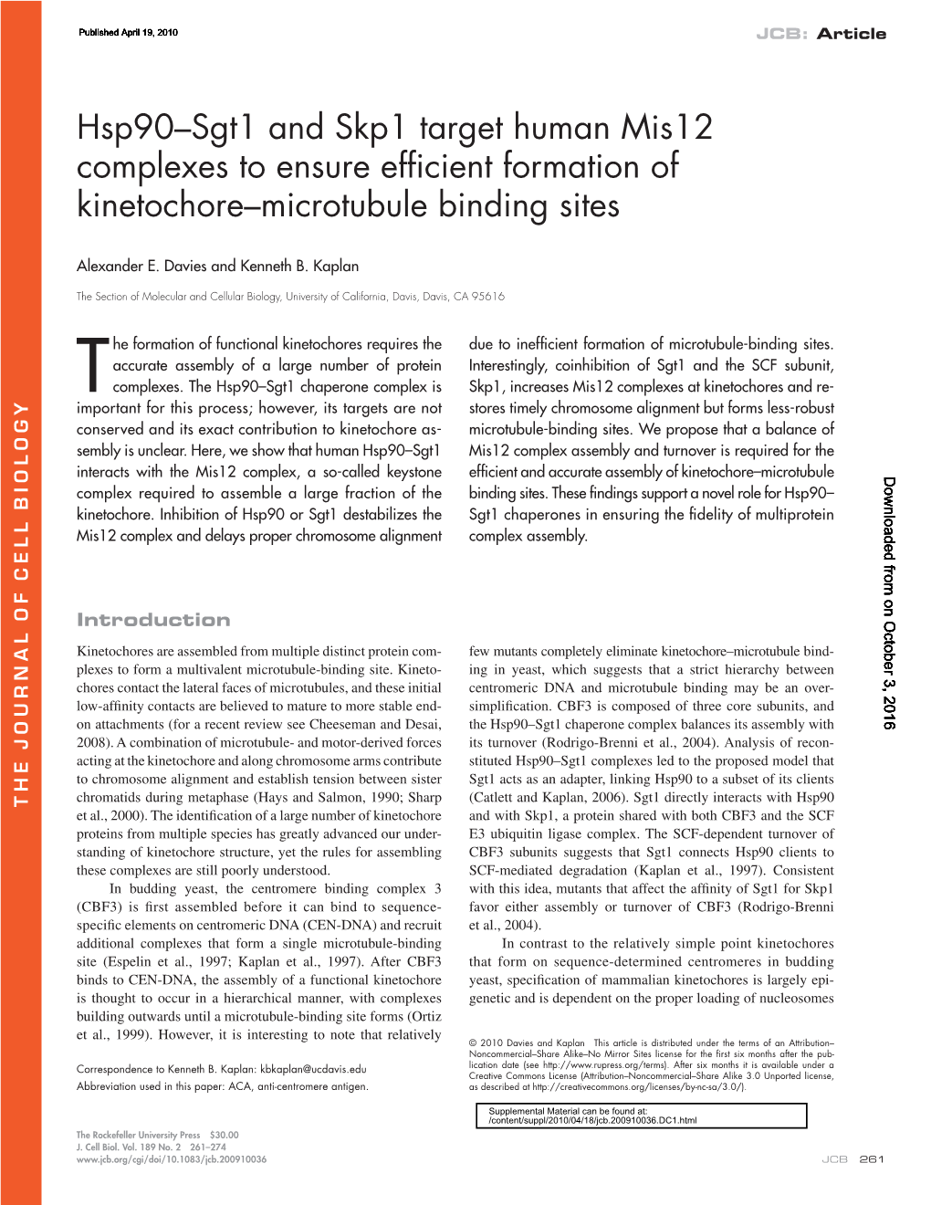 Hsp90–Sgt1 and Skp1 Target Human Mis12 Complexes to Ensure Efficient Formation of Kinetochore–Microtubule Binding Sites