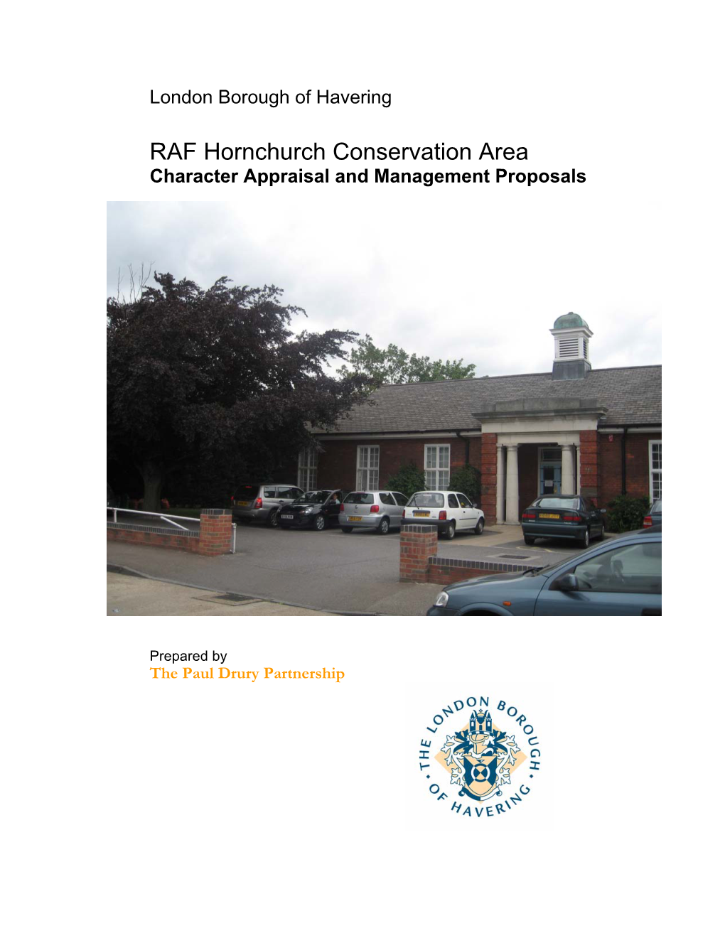 RAF Hornchurch Conservation Area Character Appraisal and Management Proposals