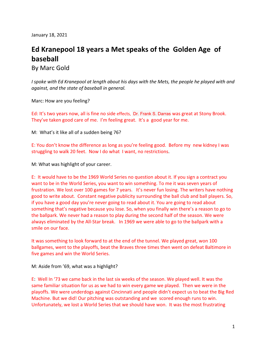 Ed Kranepool 18 Years a Met Speaks of the Golden Age of Baseball by Marc Gold